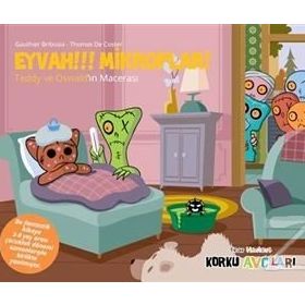 Eğlen Öğren Korku Avcıları - Eyvah!!! Mikroplar! - Gauthier Bribosia