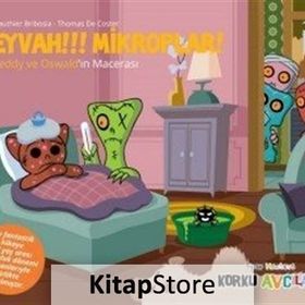 Eğlen Öğren Korku Avcıları - Eyvah!!! Mikroplar! - Gauthier Bribosia