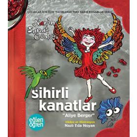 Eğlen Öğren Nar'In Sanat Günlüğü Sihirli Kanatlar - Nazlı Eda Noyan