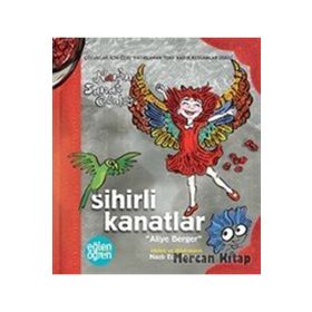Eğlen Öğren Nar'In Sanat Günlüğü Sihirli Kanatlar - Nazlı Eda Noyan