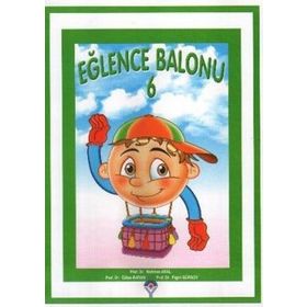 Eğlence Balonu 6 - Neriman Aral Gülen Baran Figen Gürsoy