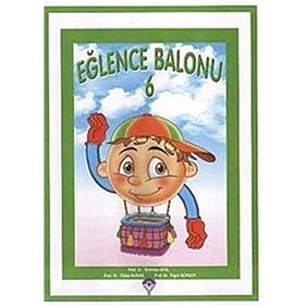 Eğlence Balonu 6 - Neriman Aral Gülen Baran Figen Gürsoy