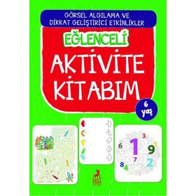 Eğlenceli Aktivite Kitabım 6 Yaş Ren Çocuk