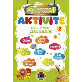 Eğlenceli Aktivite Okul Öncesi Zeka Gelişimi-2 - kollektif