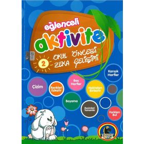 Eğlenceli Aktivite Okul Öncesi Zeka Gelişimi-2 - kollektif