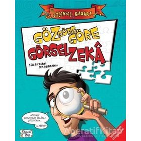 Eğlenceli Başarı - Göz Göre Göre Görsel Zeka - Süleyman Kahraman