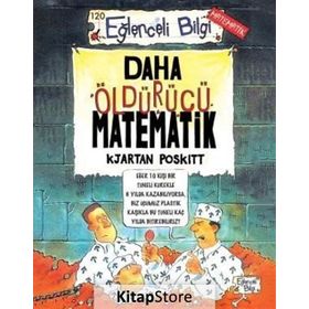 EĞLENCELİ BILGI DAHA ÖLDÜRÜCÜ MATEMATIK - KJARTAN POSKITT