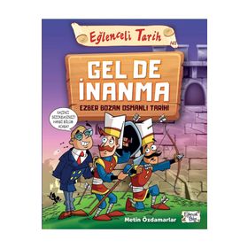 Eğlenceli Bilgi Gel De İnanma - Ezber Bozan Osmanlı Tarihi