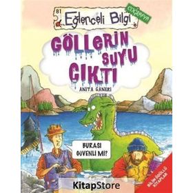 EĞLENCELİ BILGI GÖLLERİN SUYU ÇIKTI BURASI GÜVENLİ MI? - ANITA GANERI