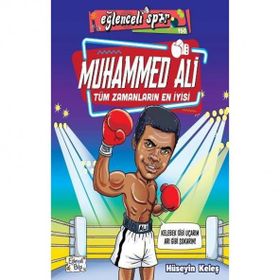 Eğlenceli Bilgi Muhammed Ali Tüm Zamanların En İyisi - Hüseyin Keleş