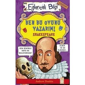 EĞLENCELİ BILGI - NEŞELİ TIYATRO ACIKLI SHAKESPEARE - ANDREW DONKIN