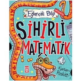 Eğlenceli Bilgi - Sihirli Matematik Kjartan Poskitt Timaş Yayınları