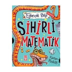 Eğlenceli Bilgi - Sihirli Matematik Kjartan Poskitt Timaş Yayınları