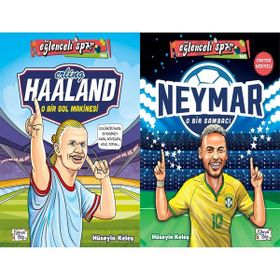Eğlenceli Bilgi Yayınları - Erling Haaland - O Bir Gol Makinesi ve Neymar - O Bir Sambacı - Hüseyin Keleş