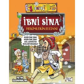 Eğlenceli Bilgi Yayınları İbni Sina Hekimlerin Sultanı - Metin Özdamarlar