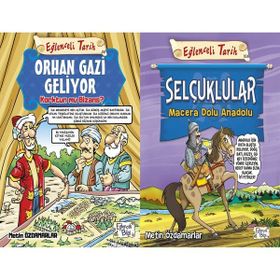Eğlenceli Bilgi Yayınları - Orhan Gazi Geliyor ve Selçuklular - Macera Dolu Anadolu - Metin Özdamarlar