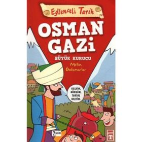 Eğlenceli Bilgi Yayınları Osman Gazi Büyük Kurucu Eğlenceli Tarih