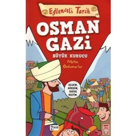 Eğlenceli Bilgi Yayınları Osman Gazi Büyük Kurucu Eğlenceli Tarih