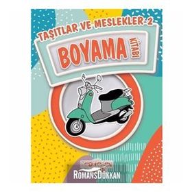Eğlenceli Bilgili Boyama - Taşıtlar Meslekler - kollektif