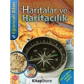 Eğlenceli Bilim - Haritalar ve Haritacılık - Deborah Chancellor