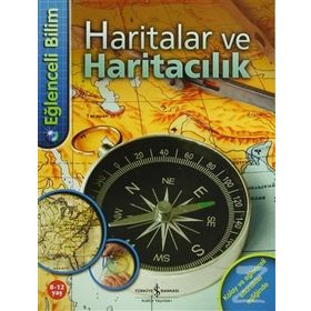 Eğlenceli Bilim - Haritalar ve Haritacılık - Deborah Chancellor