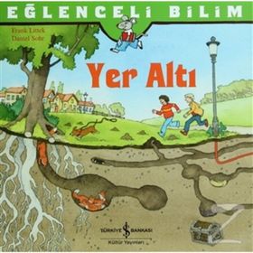 Eğlenceli Bilim - Yer Altı - Frank Littek