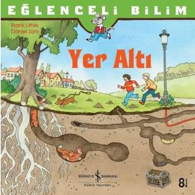 Eğlenceli Bilim - Yer Altı - Frank Littek