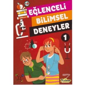 Eğlenceli Bilimsel Deneyler 1 - Tomislav Sencanski