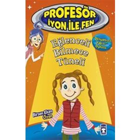Eğlenceli Bilmece Tüneli Profesör İyon İle Fen 2 - Birsen Ekim Özen