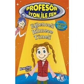 Eğlenceli Bilmece Tüneli Profesör İyon İle Fen 2 - Birsen Ekim Özen