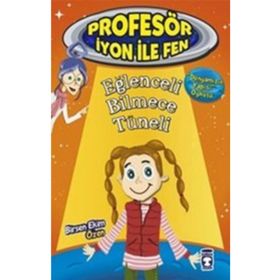 Eğlenceli Bilmece Tüneli Profesör İyon İle Fen 2 - Birsen Ekim Özen