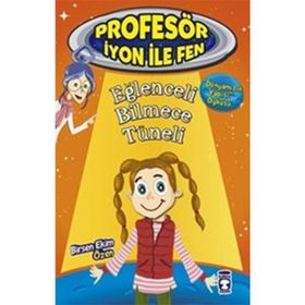 Eğlenceli Bilmece Tüneli Profesör İyon İle Fen 2 - Birsen Ekim Özen