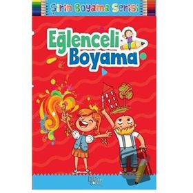 Eğlenceli Boyama - Şirin Boyama Serisi Kolektif Koloni Çocuk Yayınları