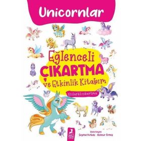 Eğlenceli Çıkartma ve Etkinlik Kitabım Unicornlar Ren Çocuk