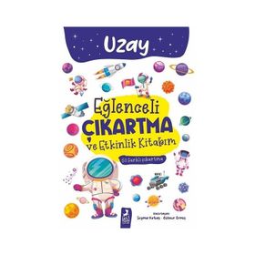 Eğlenceli Çıkartma ve Etkinlik Kitabım Uzay Ren Çocuk