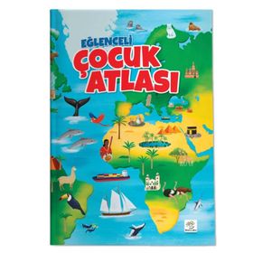Eğlenceli Çocuk Atlası - Yükselen Zeka Yayınları