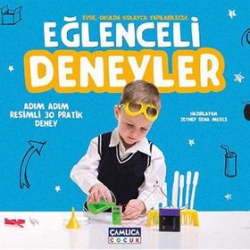 Eğlenceli Deneyler - Gökhan Aldemir