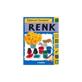 EĞLENCELİ DENEYLER RENK - D. JACKSON;S. NANKIVELL-ASTON