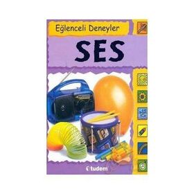 EĞLENCELİ DENEYLER SES - D. JACKSON;S. NANKIVELL-ASTON