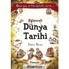 EĞLENCELI DÜNYA TARIHI - DAVE REAR