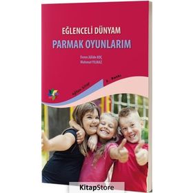 Eğlenceli Dünyam Parmak Oyunlarım - Mahmut Yılmaz