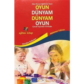 Eğlenceli Dünyam Parmak Oyunlarım - Mahmut Yılmaz