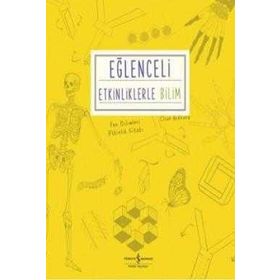 Eğlenceli Etkinliklerle Bilim İş Bankası Kültür Yayınları