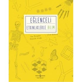 Eğlenceli Etkinliklerle Bilim İş Bankası Kültür Yayınları