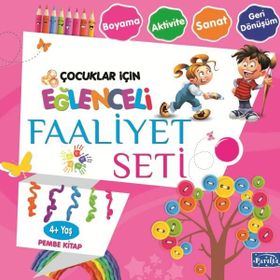 Eğlenceli Faaliyet Seti - Pembe Kitap - 4+ Yaş - Kolektif