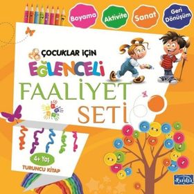 Eğlenceli Faaliyet Seti - Turuncu Kitap - 4+ Yaş - Kolektif