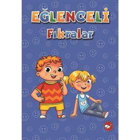 Eğlenceli Fıkralar - Filiz Çiçek