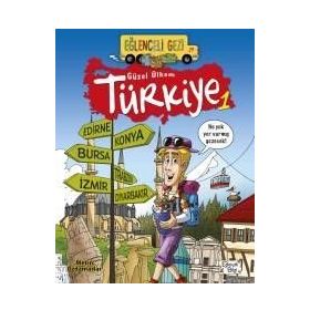 Eğlenceli Gezi-Güzel Ülkem Türkiye 1 - Metin Özdamarlar