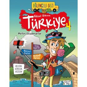 Eğlenceli Gezi - Güzel Ülkem Türkiye 4 - Metin Özdamarlar