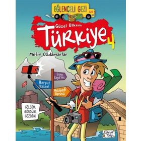 Eğlenceli Gezi - Güzel Ülkem Türkiye 4 - Metin Özdamarlar